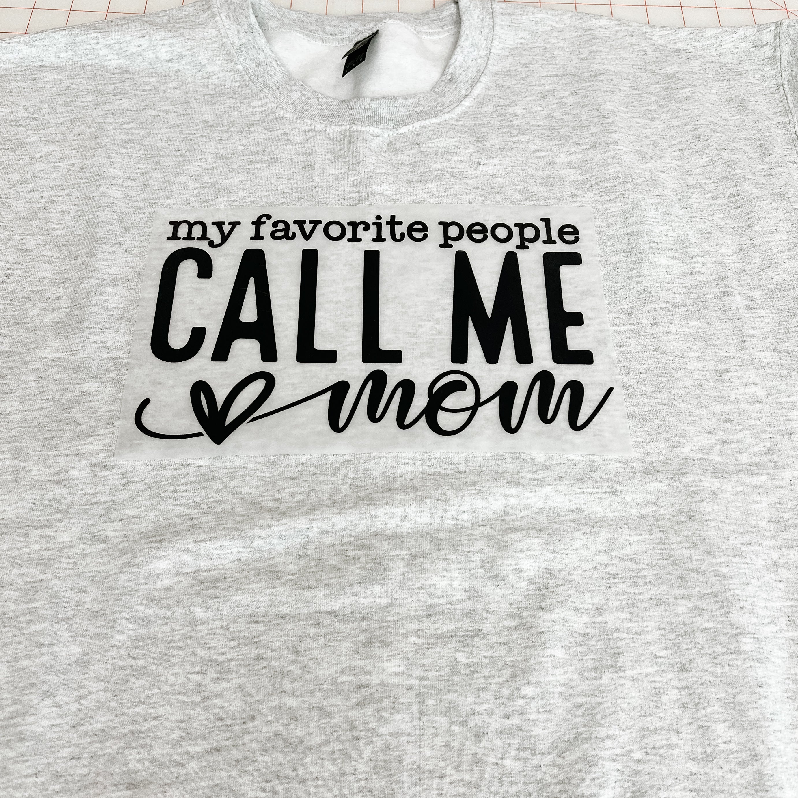 NEW! My Favorite People… Heat Transfer Tee or Sweatshirt