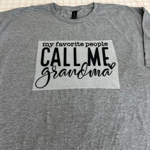 NEW! My Favorite People… Heat Transfer Tee or Sweatshirt