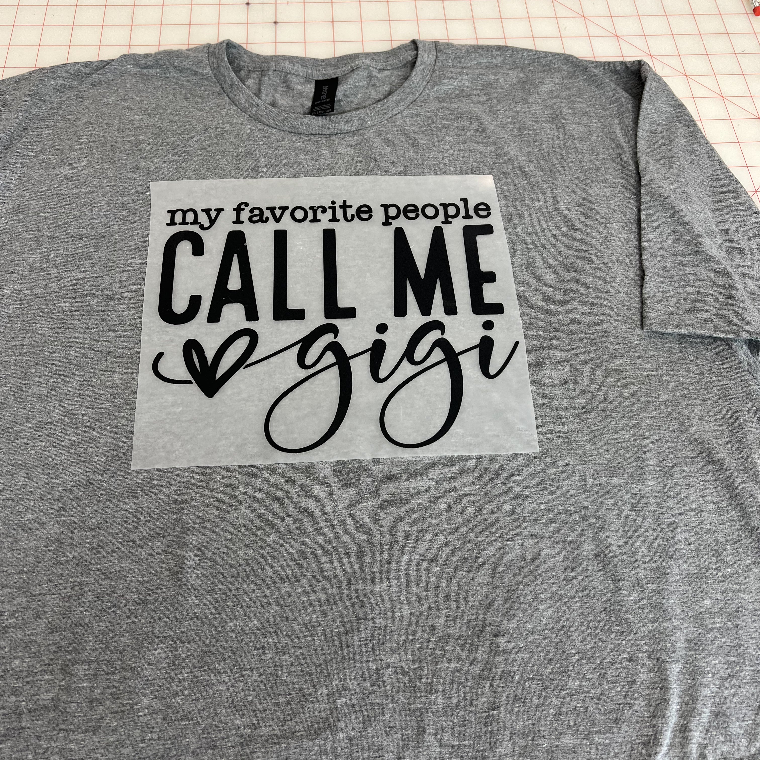 NEW! My Favorite People… Heat Transfer Tee or Sweatshirt