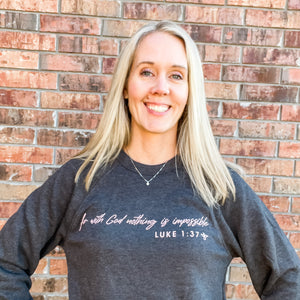 NEW Nothing is Impossible Sweatshirts