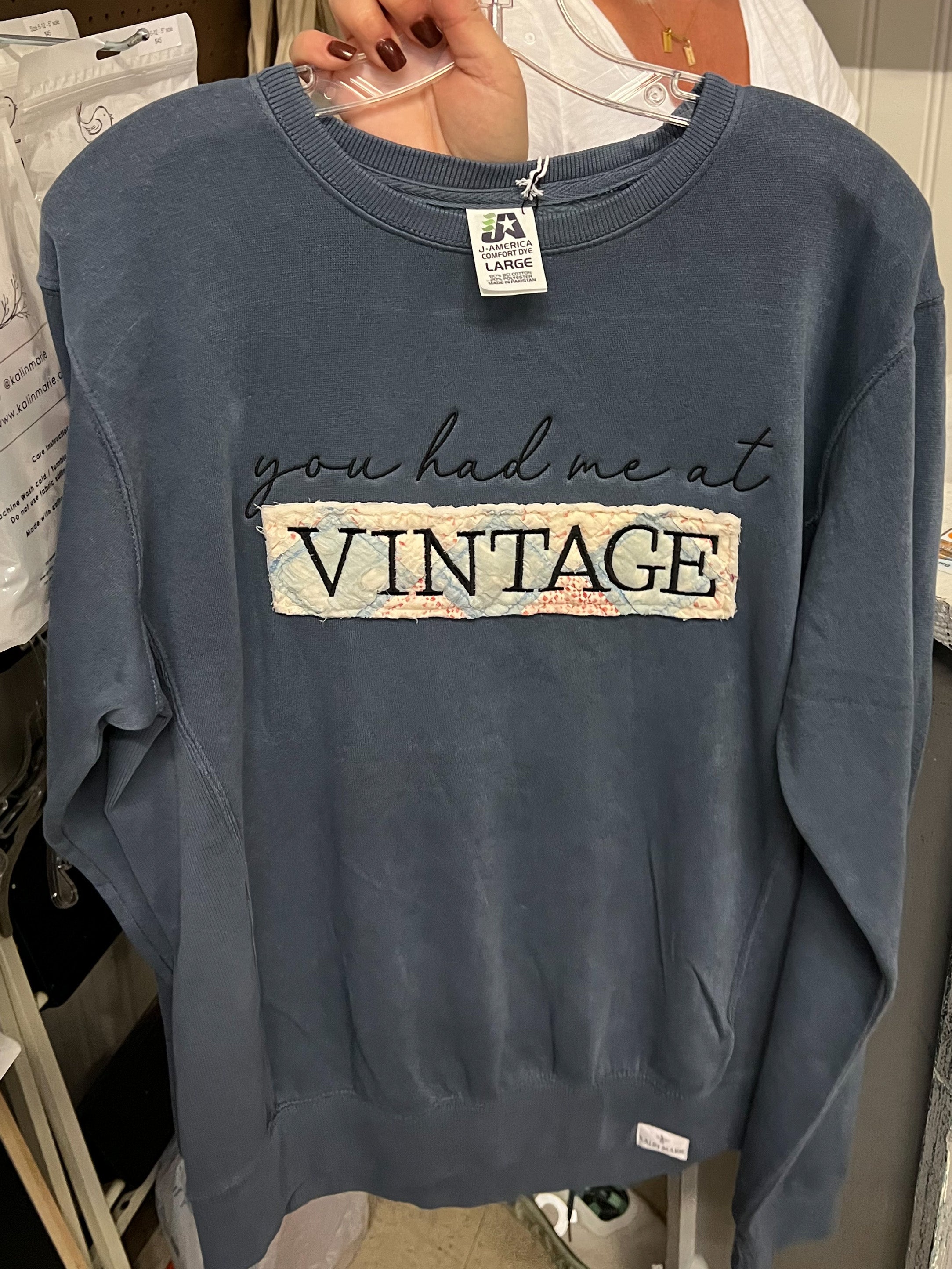 LE You had me at VINTAGE Sweatshirts