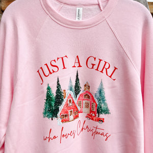 NEW! LE Just a girl who loves Christmas Sweatshirts