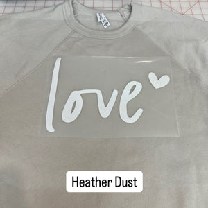 NEW! LE Love w/heart Heat Transfer Crewneck Sweatshirt