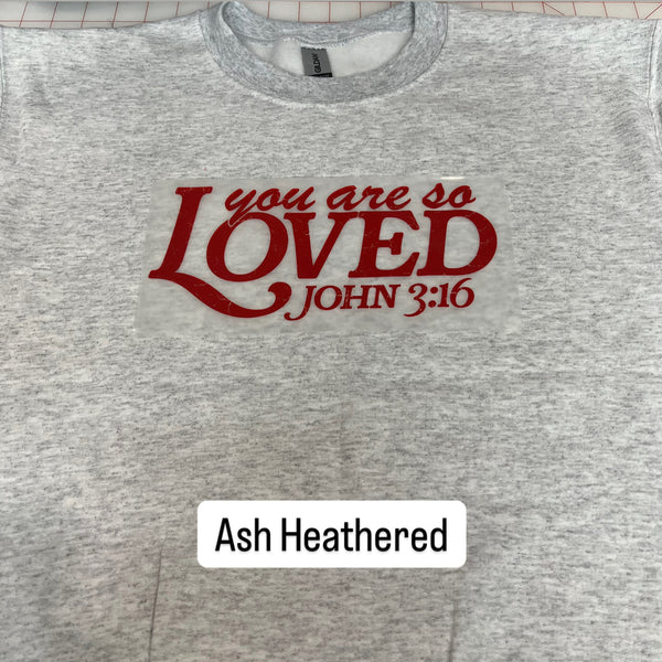 NEW! LE You are so LOVED Red Heat Transfer Crewneck Sweatshirt