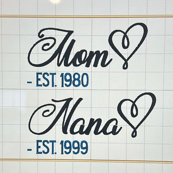Custom Embroidered Mom and Nana EST w/hearts Sweatshirts