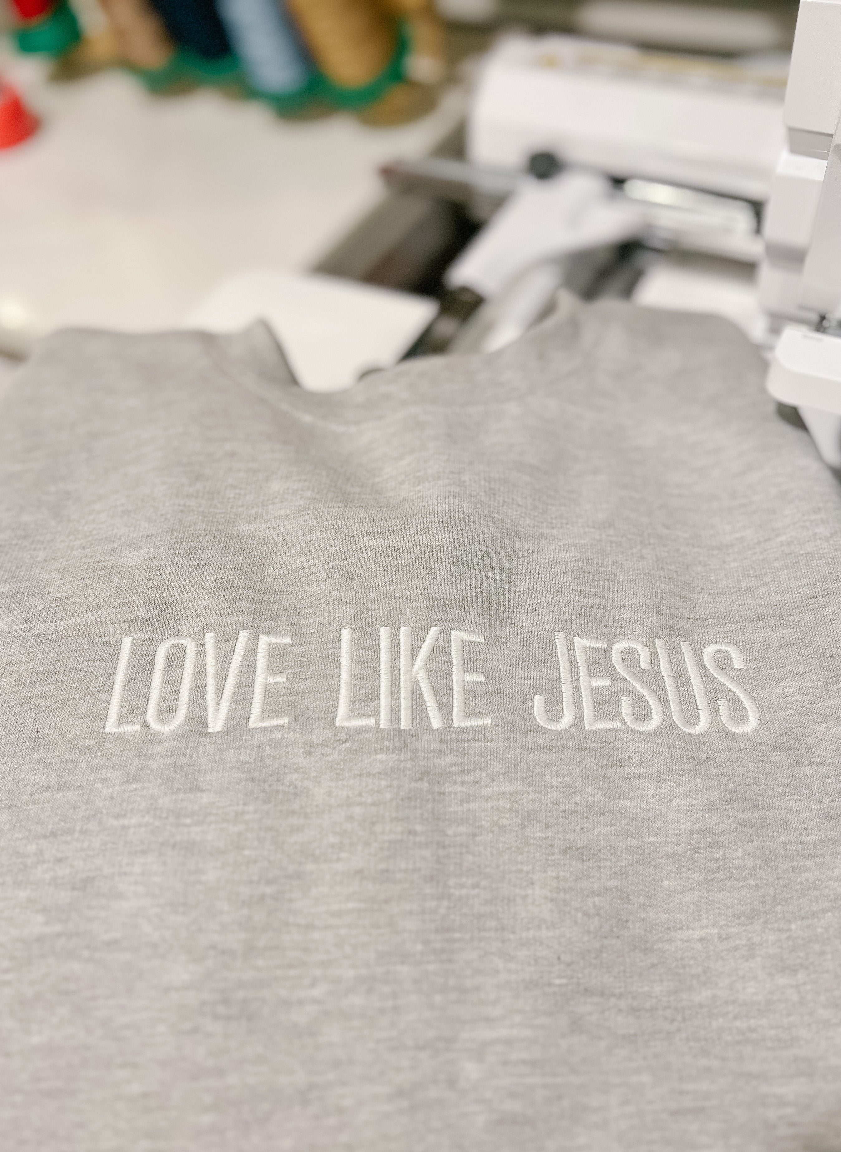 Limited Edition Custom Embroidered LOVE LIKE JESUS Sweatshirts