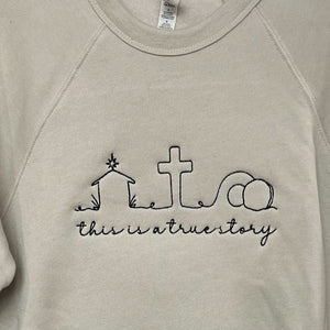 NEW! Easter This is a true story Embroidered Sweatshirts