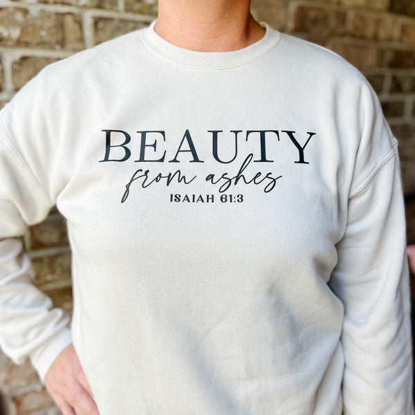 NEW! LE RTS Beauty For Ashes Sweatshirts