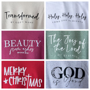 Custom Heat Transfer Christmas/Faith Sweatshirts